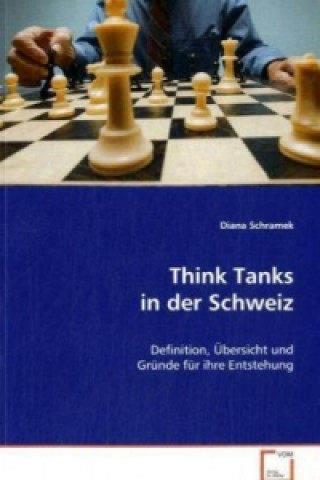 Book Think Tanks in der Schweiz Diana Schramek