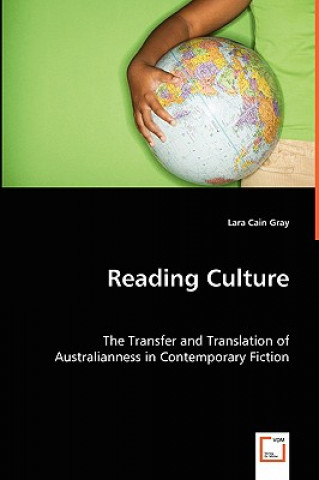 Kniha Reading Culture Lara Cain Gray