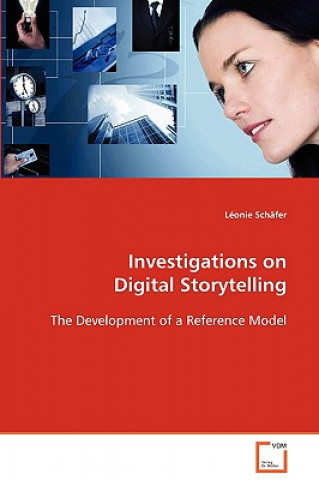 Libro Investigations on Digital Storytelling Leonie Schäfer