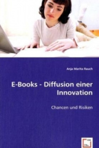 Carte E-Books - Diffusion einer Innovation Anja M. Rauch