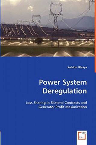 Libro Power System Deregulation Ashikur Bhuiya