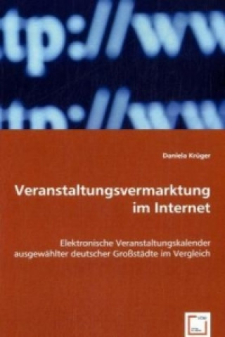 Livre Veranstaltungsvermarktung im Internet Daniela Krüger