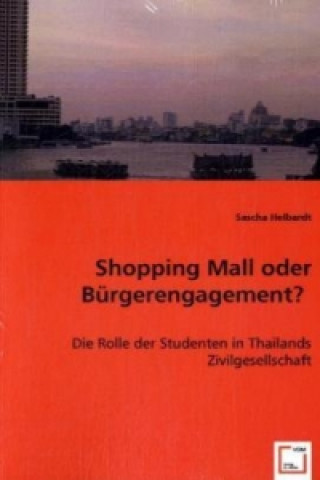 Carte Shopping Mall oder Bürgerengagement? Sascha Helbardt