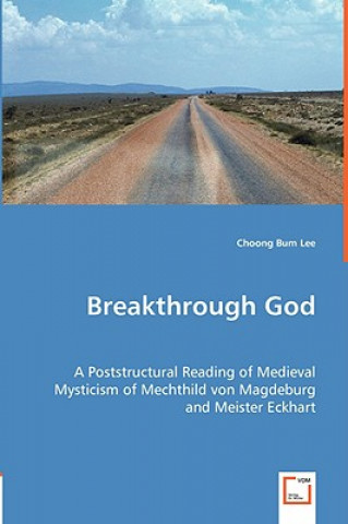 Kniha Breakthrough God Choong Bum Lee