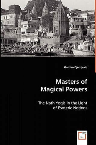 Книга Masters of Magical Powers Gordan Djurdjevic