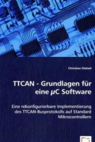 Book TTCAN - Grundlagen für eine µC Software Christian Glatzel