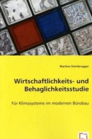 Kniha Wirtschaftlichkeits- undBehaglichkeitsstudie Martina Steinbrugger