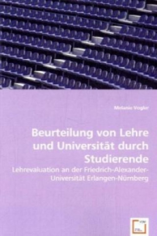 Książka Beurteilung von Lehre und Universität durch Studierende Melanie Vogler