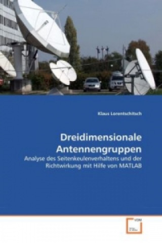 Book Dreidimensionale Antennengruppen Klaus Lorentschitsch