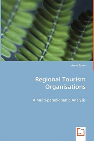 Livre Regional Tourism Organisations Anne Zahra