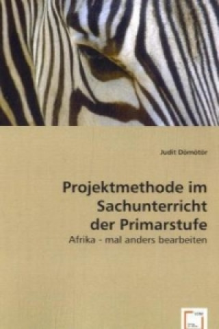 Buch Projektmethode im Sachunterricht der Primarstufe Judit Dömötör