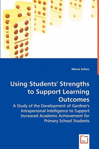 Carte Using Students' Strengths to Support Learning Outcomes Maura Sellars