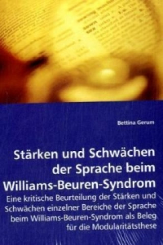 Livre Stärken und Schwächen der Sprache beim Williams-Beuren-Syndrom Bettina Gerum