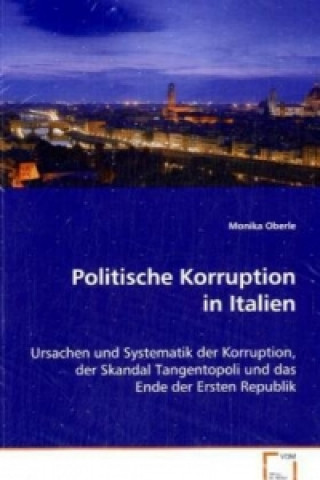 Kniha Politische Korruption in Italien Monika Oberle