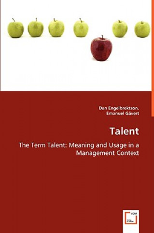 Carte Talent - The Term Talent Dan Engelbrektson