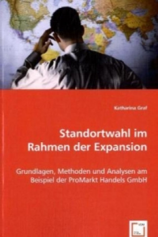 Book Standortwahl im Rahmen der Expansion Katharina Graf