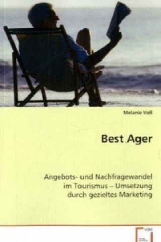 Книга Best Ager Melanie Voß