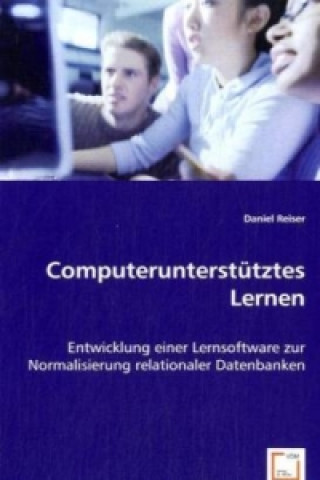 Knjiga Computerunterstütztes Lernen Daniel Reiser