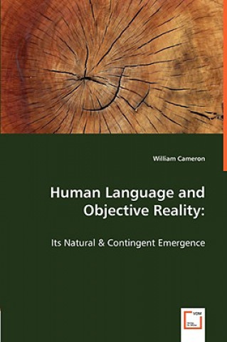 Carte Human Language and Objective Reality William Cameron