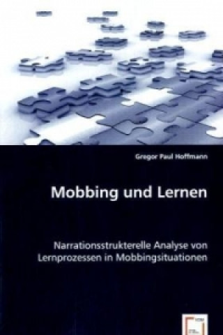 Βιβλίο Mobbing und Lernen Gregor P. Hoffmann