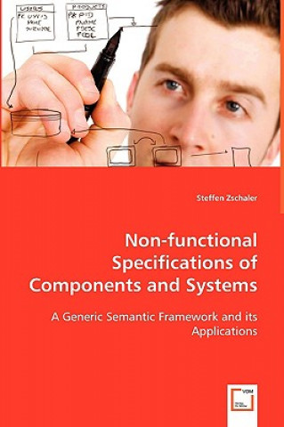 Könyv Non-functional Specifications of Components and Systems Steffen Zschaler