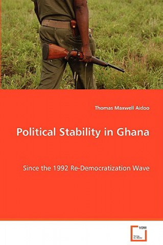 Carte Political Stability in Ghana Thomas M. Aidoo