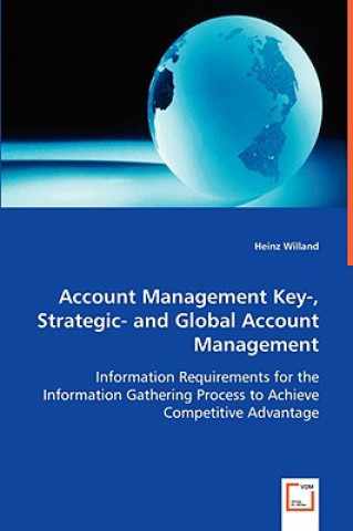 Knjiga Account Management Key- Strategic- and Global Account Management Heinz Willand