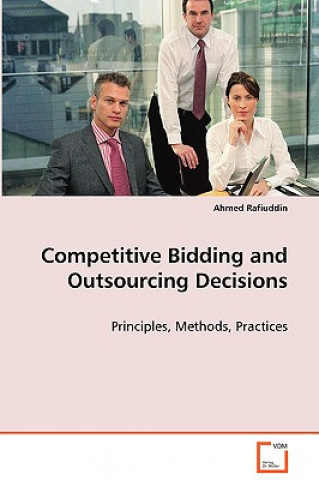 Kniha Competitive Bidding and Outsourcing Decisions Ahmed Rafiuddin