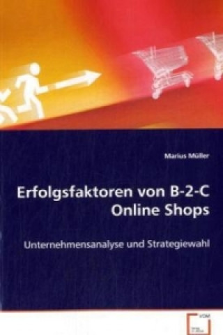 Kniha Erfolgsfaktoren von B-2-C Online Shops Marius Müller