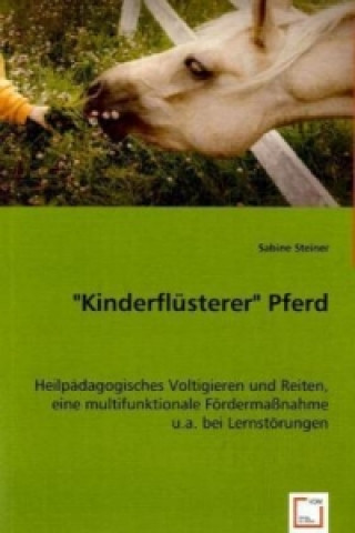 Книга "Kinderflüsterer" Pferd Sabine Steiner