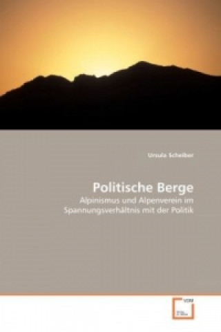 Книга Politische Berge Ursula Scheiber