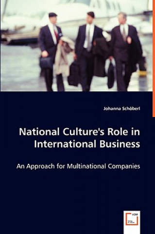 Könyv National Culture's Role in International Business Johanna Schöberl