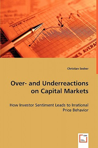 Kniha Over- and Underreactions on Capital Markets Christian Seeber