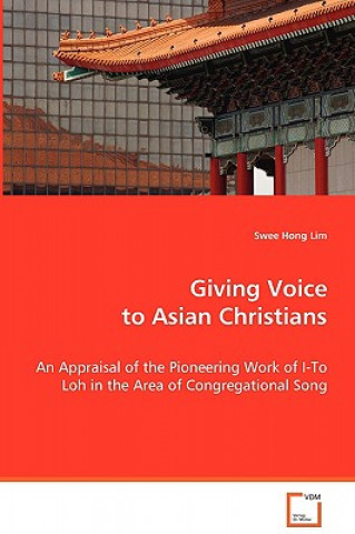 Carte Giving Voice to Asian Christians Swee Hong Lim