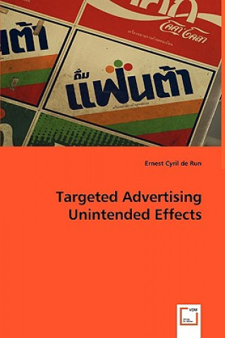 Kniha Targeted Advertising Unintended Effects Ernest Cyril De Run