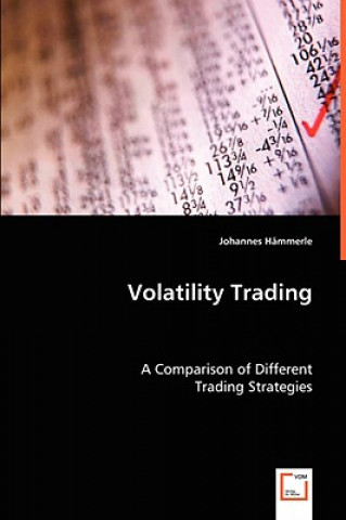 Knjiga Volatility Trading Johannes Hämmerle