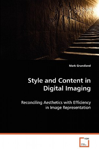 Carte Style and Content in Digital Imaging Mark Grundland