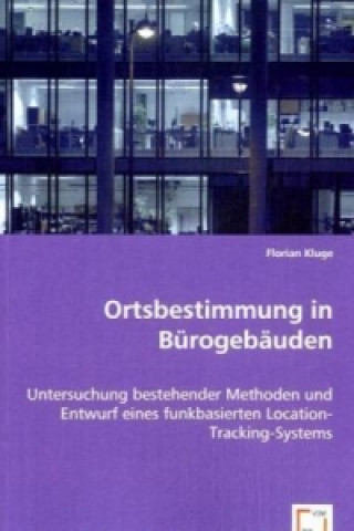 Buch Ortsbestimmung in Bürogebäuden Florian Kluge