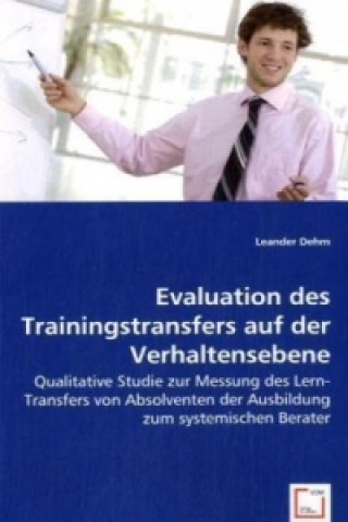 Carte Evaluation des Trainingstransfers auf der Verhaltensebene Leander Dehm