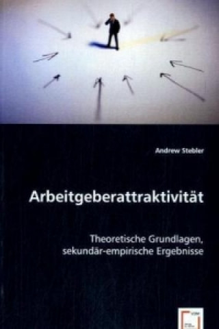 Könyv Arbeitgeberattraktivität Andrew Stebler