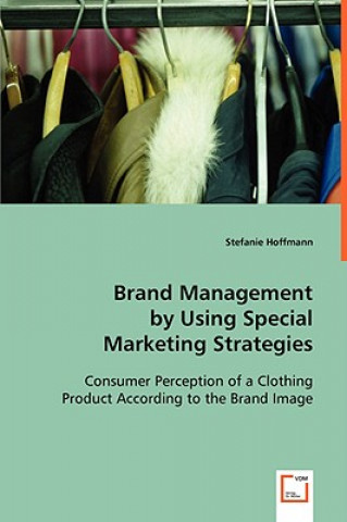 Carte Brand Management by Using Special Marketing Strategies Stefanie Hoffmann