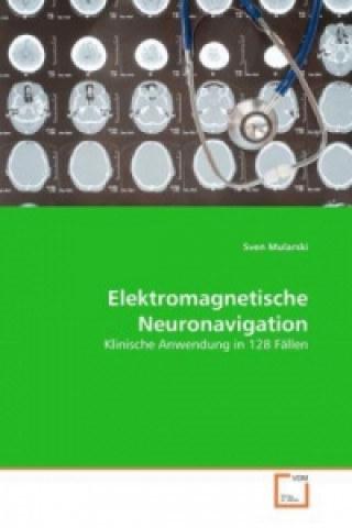 Livre Elektromagnetische Neuronavigation Sven Mularski