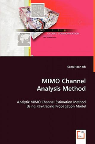 Knjiga MIMO Channel Analysis Method Sang-Hoon Oh