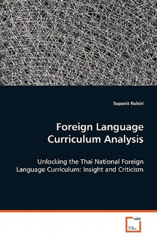 Kniha Foreign Language Curriculum Analysis Supanit Kulsiri