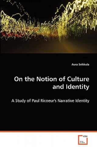 Carte On the Notion of Culture and Identity Aura Seikkula