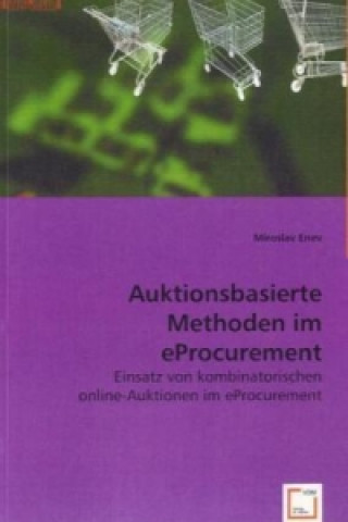 Книга Auktionsbasierte Methoden im eProcurement Miroslav Enev