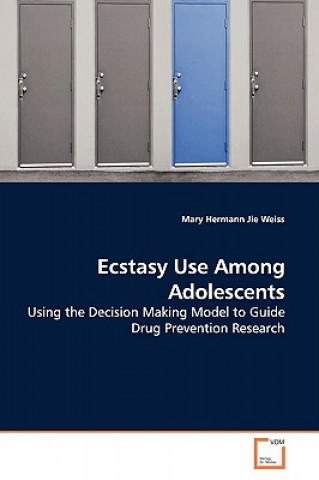 Kniha Ecstasy Use Among Adolescents Mary Hermann