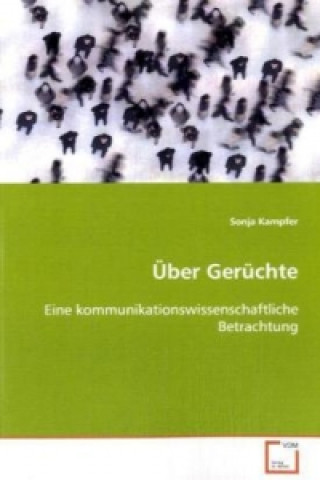 Kniha Über Gerüchte Sonja Kampfer