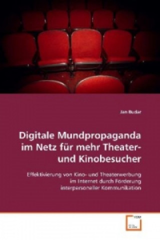 Libro Digitale Mundpropaganda im Netz für mehr Theater- und Kinobesucher Jan Budař