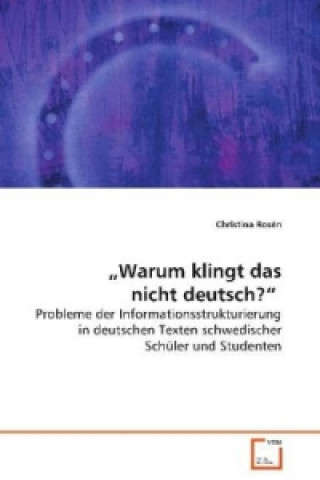 Książka "Warum klingt das nicht deutsch?" Christina Rosén